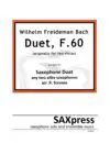 WF Bach Duet, F60 for 2 saxophones