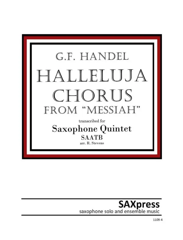 Halleluja Chorus from “Messiah” Saxophone Quintet