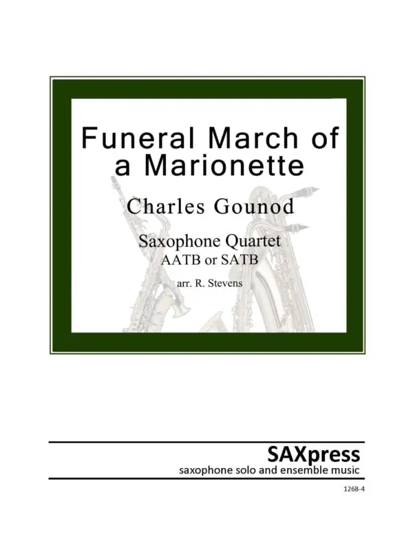SAMPLE 1268-4 Gounod Funeral March of a Marionette Cover Funeral March of a Marionette - SAX QUARTET