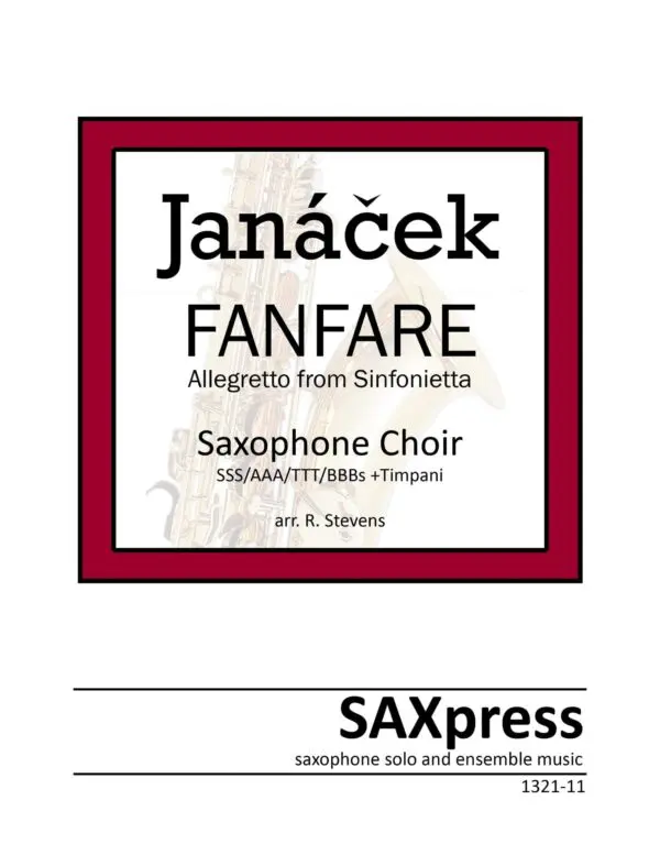SAMPLE-front-cover-1321-Janacek-Fanfare-Sinfonia-Allegretto Fanfare from Sinfonietta by Leos Janacek for Saxophone Choir
