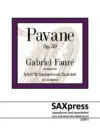1336-5 FAURE Pavane Op 50 cover Pavane, Op. 50 Gabriel Faure, arranged for Saxophone Quintet SAATB