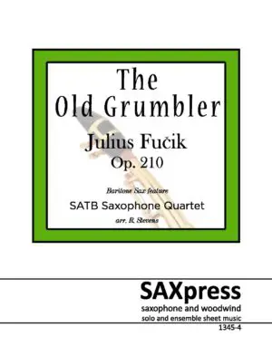 The Old Grumbler | Sax Quartet