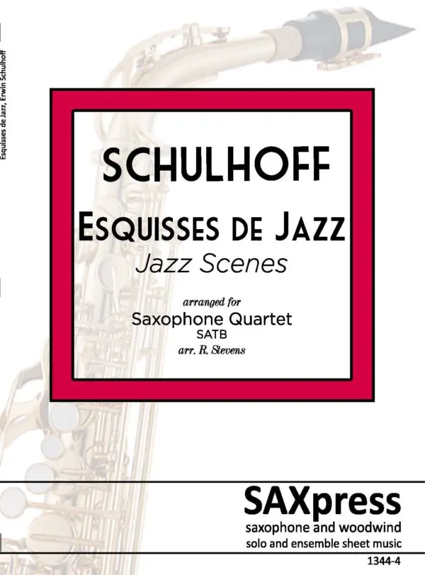 1344-4 Schulhoff Six Jazz Scenes FRONT COVER Esquisses de Jazz | Sax Quartet