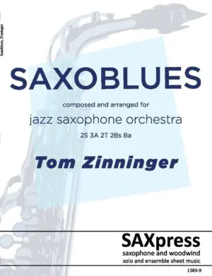 Zinninger - Saxoblues -00- transposed score_Page_01 Saxoblues | Jazz Saxophone Orchestra