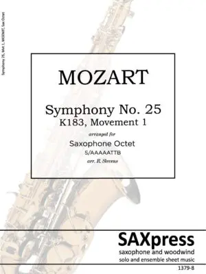 1379-8 MOZART Symphony 25 Mvt 1 FRONT COVER Symphony 25, K183 | Allegro con brio | Mozart | Sax Octet