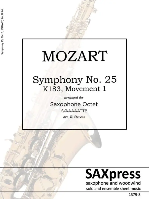 1379-8 MOZART Symphony 25 Mvt 1 FRONT COVER Symphony 25, K183 | Allegro con brio | Mozart | Sax Octet