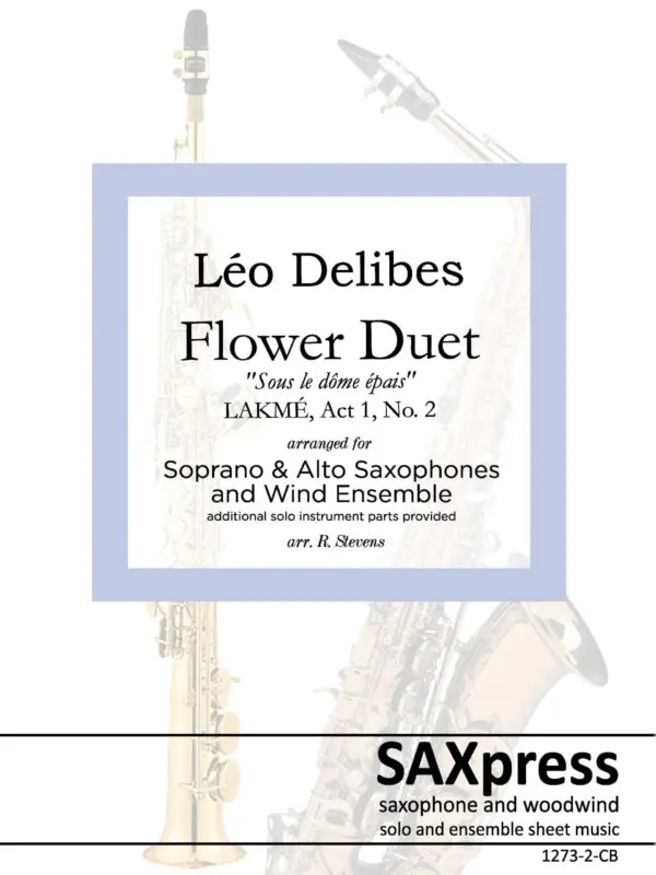 Wrapper for 1273-2-CB DELIBES Flower Duet -00- SCORE_Page_1 Flower Duet from Lakmé | Sax Duet with Wind Ensemble