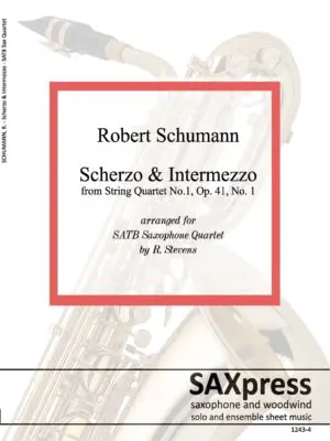 1243-4sx SCHUMANN R - Scherzo and Intermezzo - Front Cover Scherzo and Intermezzo | Saxophone Quartet