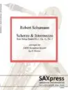 1243-4sx SCHUMANN R - Scherzo and Intermezzo - Front Cover Scherzo and Intermezzo | Saxophone Quartet