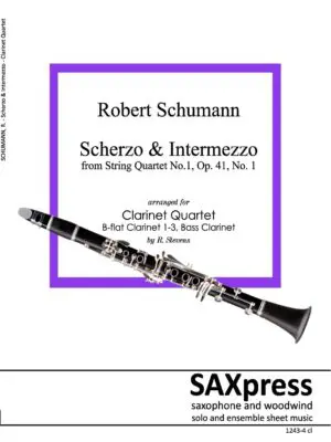 1243-4cl SCHUMANN R - Scherzo and Intermezzo - CLAR QUARTET_Page_01 Scherzo and Intermezzo | Clarinet Quartet