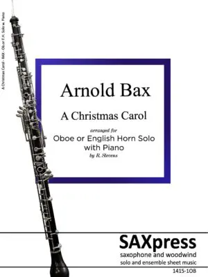 1415-1DR BAX - A Christmas Carol - 00 - SCORE- Ob or EH with piano_Page_01 A Christmas Carol | Oboe or English Horn Solo