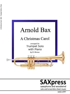 1415-1TPT - 1 BAX - A Christmas Carol - 00 - SCORE - Tpt Solo w piano_Page_01 A Christmas Carol | Trumpet Solo